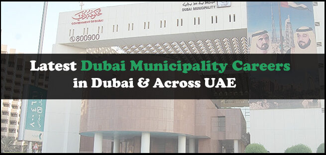 Dubai Municipality Careers Dubai Municipality Careers