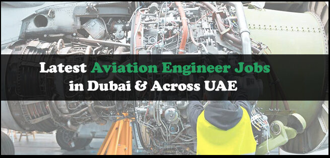 Aviation Engineer Jobs In Dubai Aviation Engineer Jobs In Dubai