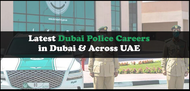 Dubai Police Careers Dubai Police Careers