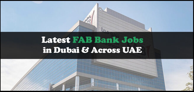 FAB Bank Jobs FAB Bank Jobs