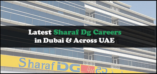 Sharaf DG Careers Sharaf DG Careers
