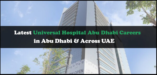 Universal Hospital Abu Dhabi Careers Universal Hospital Abu Dhabi Careers