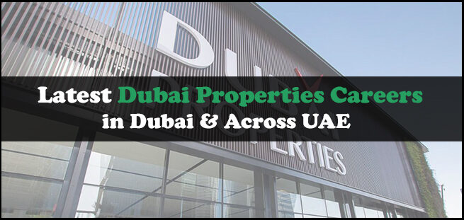 Dubai Properties Careers Dubai Properties Careers