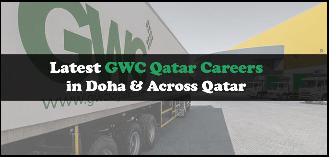 GWC Qatar Careers GWC Qatar Careers