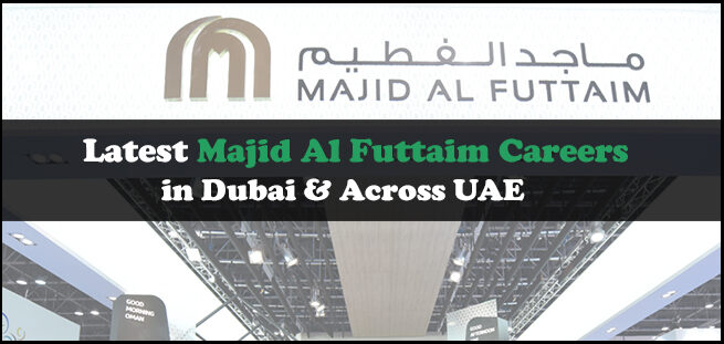Majid Al Futtaim Careers Majid Al Futtaim Careers