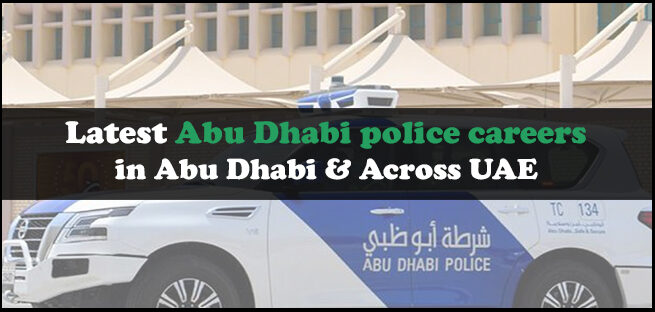 Abu Dhabi Police Careers Abu Dhabi Police Careers